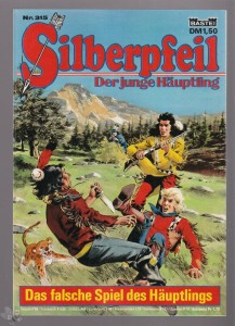 Silberpfeil - Der junge Häuptling 315: Das falsche Spiel des Häuptlings