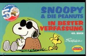 Snoopy &amp; die Peanuts 40: In bester Verfassung