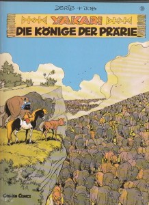 Yakari 13: Die Könige der Prärie