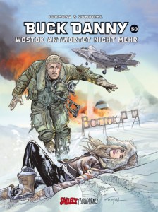 Buck Danny 50: Wostok antwortet nicht mehr