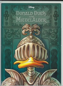 Donald Duck im Mittelalter 
