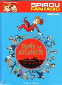 Spirou + Fantasio Spezial 11: Panik im Atlantik