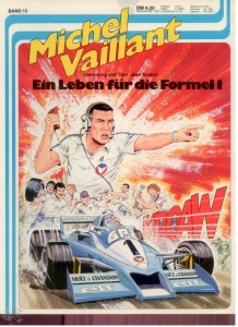 Michel Vaillant 10: Ein Leben für die Formel 1