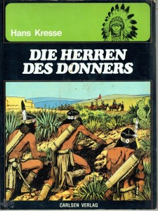 Die Indianer 1: Die Herren des Donners