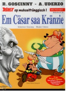 Asterix - Mundart 24: Em Cäsar saa Kränzie (Moselfränkische Mundart)