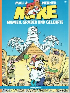 Mike Konvolut 1 bis 3: Mumien, Gräber und Gelehrte