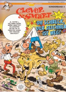 Clever &amp; Smart Sonderband 3: Oh Schreck, der Zeichner ist weg !