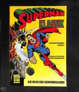 Superman Klassik 1: Die Spur des Gewissenlosen