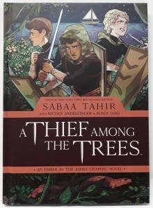A Thief Among the Trees: An Ember in the Ashes US Ausgabe