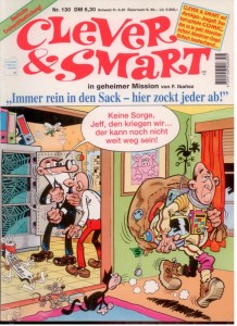 Clever &amp; Smart (Album , 1. Auflage) 130: Immer rein in den sack - hierr zockt jeder ab !