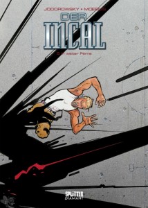 Der Incal (Splitter Diamant) 5: In weiter Ferne