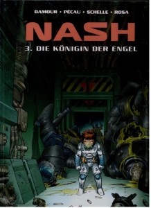 Nash 3: Die Königin der Engel (Limitierte Ausgabe)