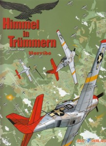 Himmel in Trümmern 3: Horrido