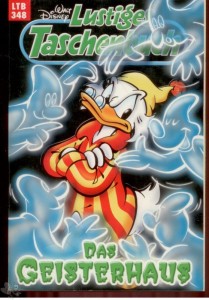 Walt Disneys Lustige Taschenbücher 348: Das Geisterhaus