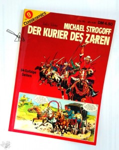 Classicomics 9: Michael Strogoff - Der Kurier des Zaren