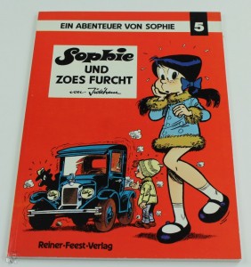 Ein Abenteuer von Sophie 5: Sophie und Zoes Furcht