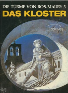 Die Türme von Bos-Maury 3: Das Kloster (1. Auflage)