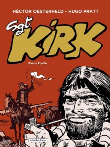 Sgt Kirk 2: Zweite Epoche