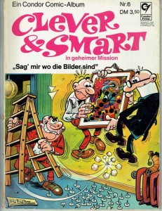 Clever &amp; Smart (Album , 1. Auflage) 6: Sag' mir wo die Bilder sind