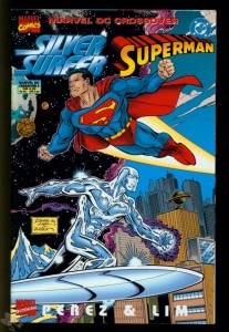 Marvel DC Crossover 6: Silver Surfer / Superman