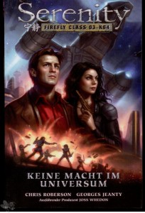 Serenity 4: Keine Macht im Universum