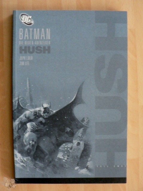 Batman: Die neuen Abenteuer 2: Hush 2 (Neuauflage 2006)