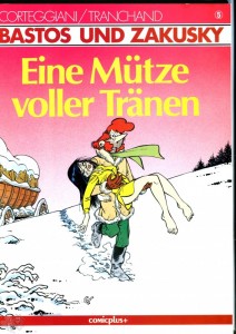 Bastos und Zakusky 5: Eine Mütze voller Tränen