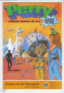 Perry - Unser Mann im All 64: Gucky und der Raumpirat