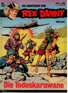Rex Danny 28: Die Todeskarawane
