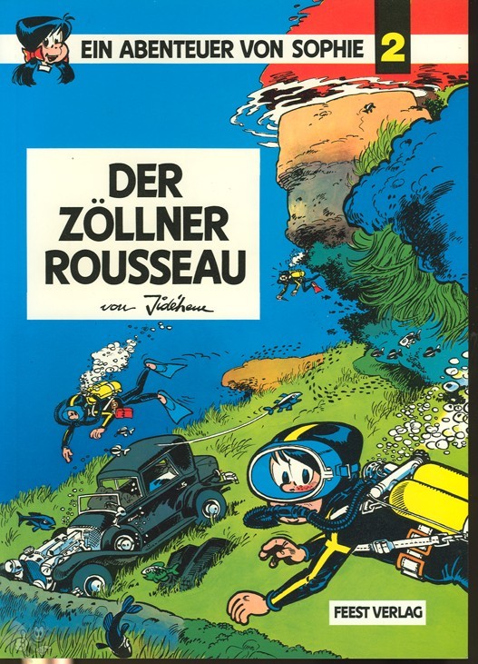 Ein Abenteuer von Sophie 2: Der Zöllner Rousseau