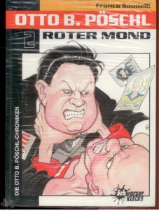 Otto B. Pöschl 2: Roter Mond