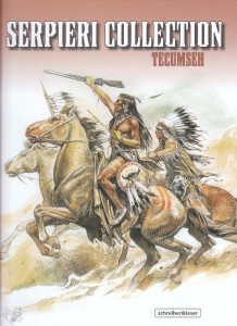 Serpieri Collection - Western 4: Tecumseh