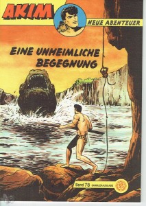 Akim - Neue Abenteuer (Heft, Hethke) 78: Eine umheimliche Begegnung