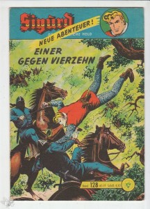 Sigurd - Der ritterliche Held (Heft, Lehning) 128: Einer gegen vierzehn