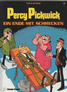 Percy Pickwick 2: Ein Ende mit Schrecken