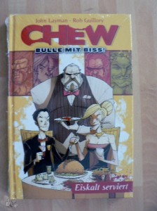Chew - Bulle mit Biss 3: Eiskalt serviert