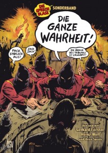 Die Sprechblase Sonderband : Die ganze Wahrheit