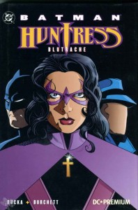 DC Premium 22: Batman / Huntress: Blutrache (Hardcover)