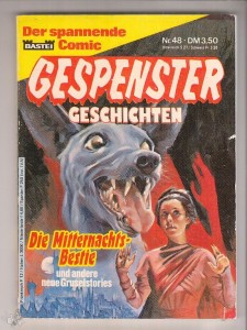 Gespenster Geschichten 48: Die Mitternachts-Bestie