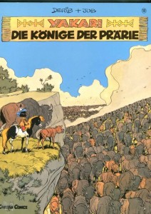 Yakari 13: Die Könige der Prärie