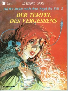 Auf der Suche nach dem Vogel der Zeit (Softcover) 2: Der Tempel des Vergessens (höhere Auflagen)