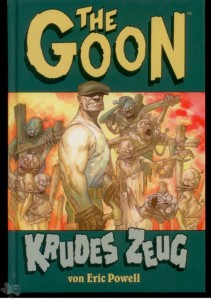 The Goon 1: Krudes Zeug