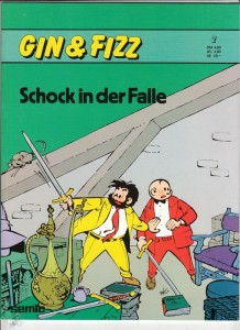 Gin &amp; Fizz 2: Schock in der Falle