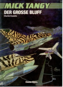 Mick Tangy 5: Der grosse Bluff