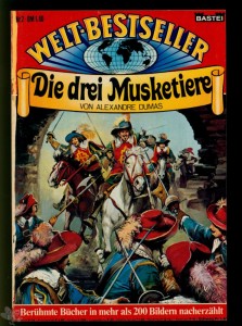 Welt-Bestseller 2: Die drei Musketiere