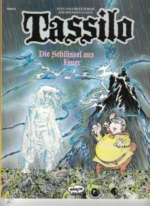 Tassilo (Ehapa) 6: Die Schlüssel aus Feuer