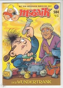 Mosaik 584: Der Wundertrank
