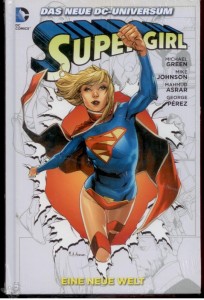 Supergirl 2: Eine neue Welt (Softcover)