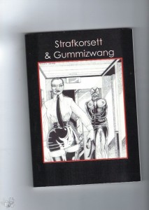 Strafkorsett &amp; Gummizwang - Fetisch Erotik Bondage Flagellanten Spanking Sex