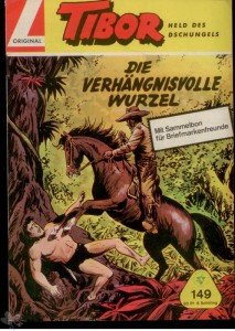 Tibor - Held des Dschungels (Lehning) 149: Die verhängnisvolle Wurzel